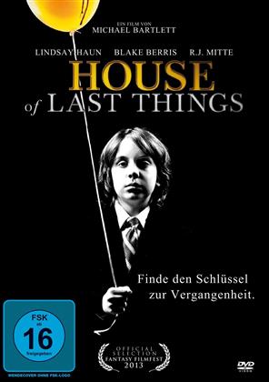 House of last things (2013)