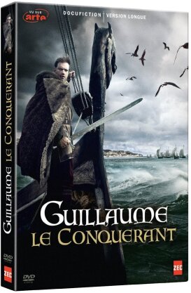 Guillaume le Conquérant (2013) (Version Longue)