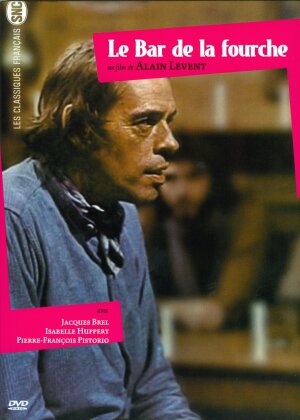 Le bar de la fourche (1972) (Les Classiques Francais SNC)