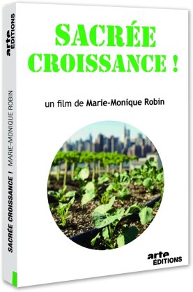 Sacrée croissance! (2014) (Arte Éditions)