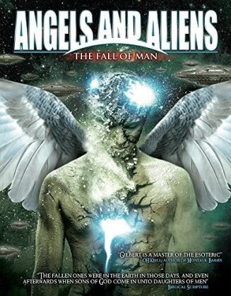 Angels and Aliens: The Fall of Man