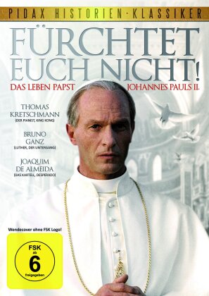 Fürchtet euch nicht! - Das Leben Papst Johannes Pauls II. (2005) (Pidax Historien-Klassiker)