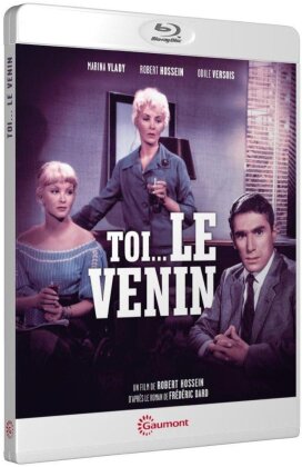 Toi... le venin (1958) (Collection Gaumont Découverte)