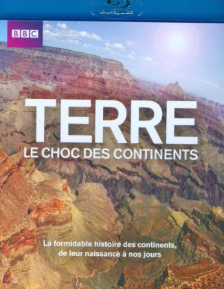 Terre - Le choc des continents (BBC)