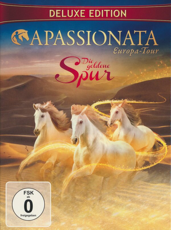 Apassionata - Die goldene Spur - Europa Tour (Édition Deluxe, 2 DVD)