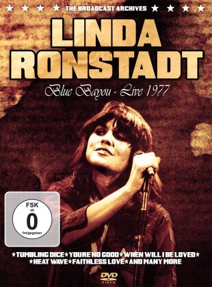 Linda Ronstadt - Blue Bayou - Live 1977
