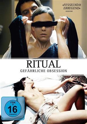 Ritual - Gefährliche Obsession (2013)