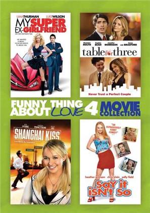 My Super Ex-Girlfriend / Table for Three / Shanghai Kiss / Say it isn't so - Funny Thing About Love 4 Movie Collection (4 DVDs)