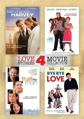 Last Chance Harvey / Only The Lonely / Trust the Man / Bye Bye Love (4 DVDs)