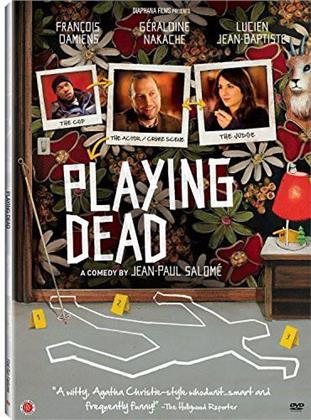 Playing Dead - Je fais le mort (2013)