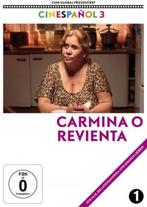 Carmina o revienta (2012) (Cinespañol)
