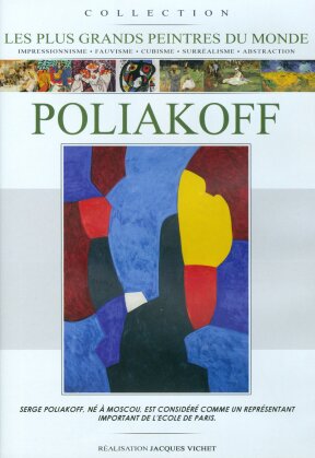 Poliakoff (Les plus grands peintres du monde)