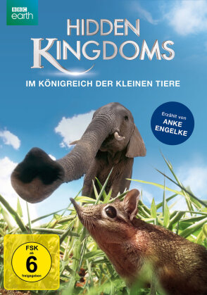 Hidden Kingdoms - Im Königreich der kleinen Tiere (BBC Earth)