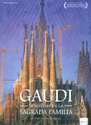Gaudi - Le mystère de la Sagrada Familia