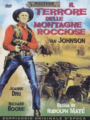Il terrore delle Montagne Rocciose (1954) (Western Classic Collection)