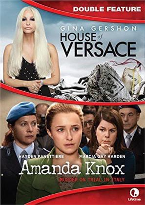 House of Versace / Amanda Knox: Murder on Trial in Italy