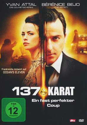 137 Karat - Ein fast perfekter Coup (2014)