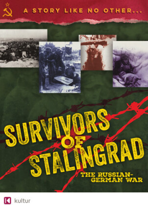 Survivors of Stalingrad - The Russian-German War