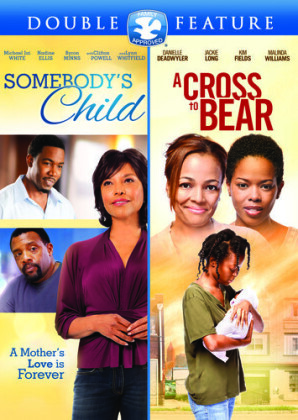 Somebody's Child (2012) / A Cross to Bear (2012)