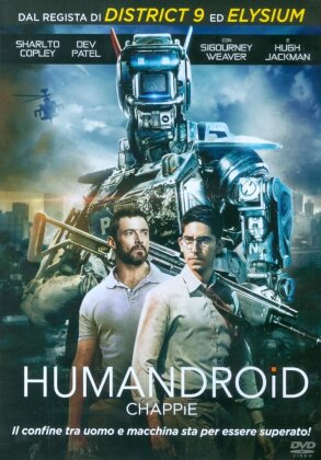Humandroid - Chappie (2015)