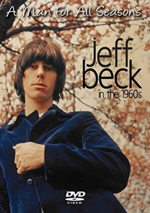 Jeff Beck - A Man for All Seasons: In the 1960s (Inofficial)