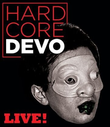 Devo - Hardcore Live!