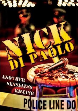 Nick Di Paolo - Another Senseless Killing