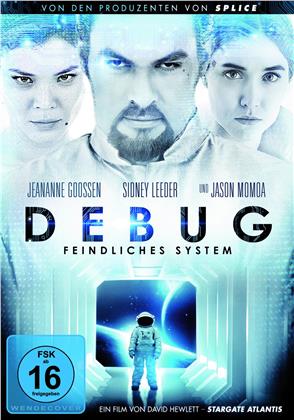 Debug - Feindliches System (2014)