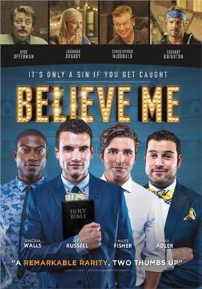 Believe Me (2014)