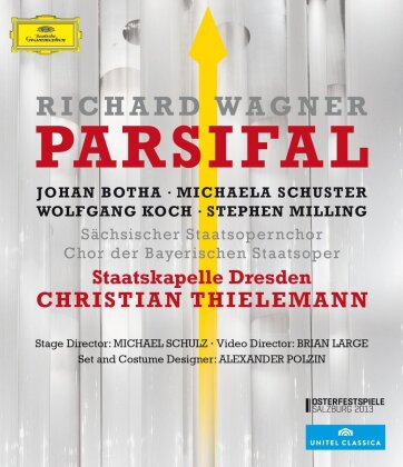 Sächsische Staatskapelle Dresden, Christian Thielemann & Johan Botha - Wagner - Parsifal (Deutsche Grammophon, Unitel Classica)