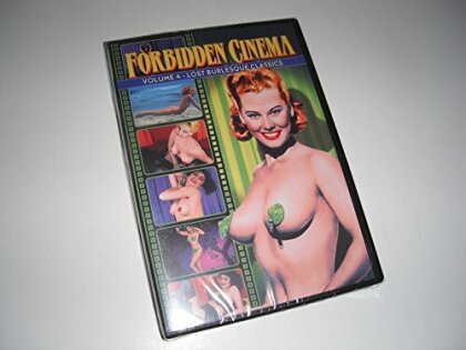 Forbidden Cinema - Vol. 4: Lost Burlesque Classics (n/b)