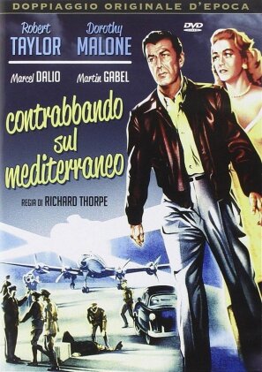 Contrabbando sul mediterraneo - Tip on a Dead Jockey (1957)
