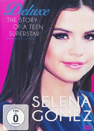 Selena Gomez - Deluxe - The Story of A Teen Superstar (Inofficial)