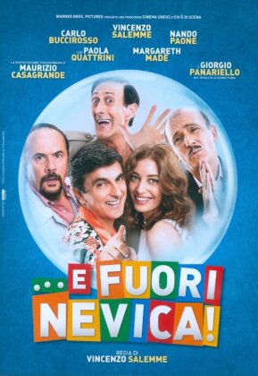 ... E fuori nevica! (2014)