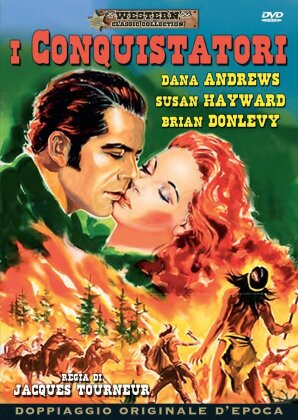 I conquistatori (1946) (Western Classic Collection)