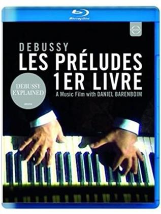 Daniel Barenboim - Debussy - Préludes Premier Livre (Euro Arts)