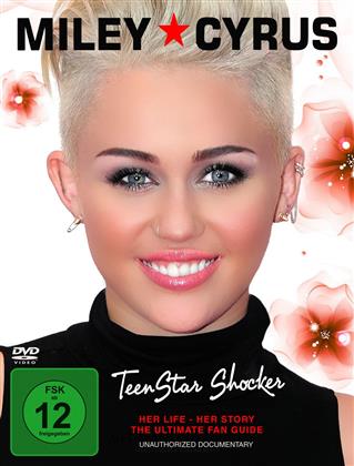 Miley Cyrus - Teenstar Shocker (Inofficial)