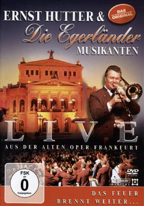 Ernst Hutter & Die Egerländer Musikanten - Live aus der alten Oper Frankfurt
