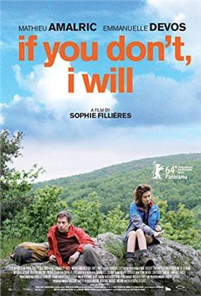 If You Don't, I Will - Arrête ou je continue (2014)