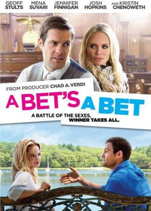 A Bet's a Bet - The Opposite Sex (2014)