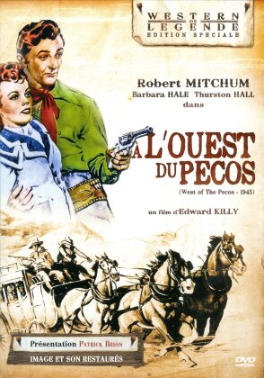 A l'ouest du Pecos (1945) (Western de Legende, Édition Spéciale, n/b)