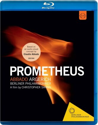 Berliner Philharmoniker, Claudio Abbado & Martha Argerich - Prometheus - Musical Variations on a Myth