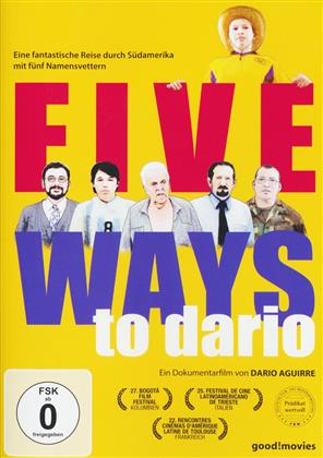 Five Ways to Dario (2010)