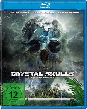 Crystal Skulls - Das Ende der Welt (2014)