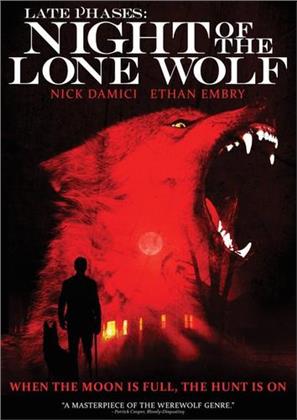 Late Phases: Night of the Lone Wolf (2014)