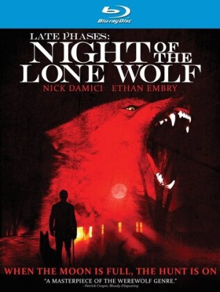 Late Phases: Night of the Lone Wolf (2014)
