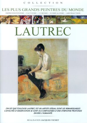 Lautrec (Les plus grands peintres du monde)