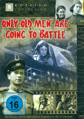 Only "Old Men" Are Going to Battle (1974) (Russian Cinema Council Collection, b/w)
