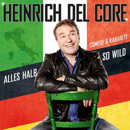 Heinrich Del Core - Alles halb so wild (Blu-ray + CD)