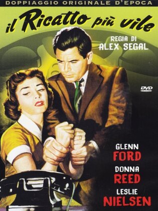 Il ricatto più vile - Ransom! (1956)